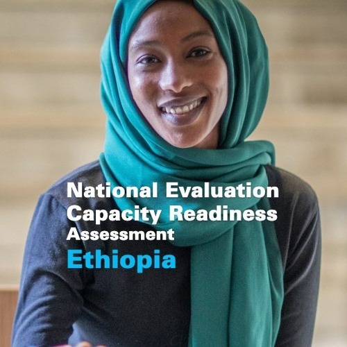 {:en}National Evaluation Capacity Readiness Assessment of Ethiopia{:}{:fr}Évaluation de l'état de préparation des capacités d'évaluation nationales de l'Éthiopie (NECRA){:}